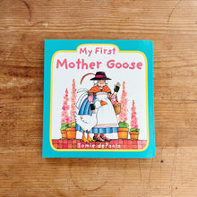 Load image into Gallery viewer, My First Mother Goose