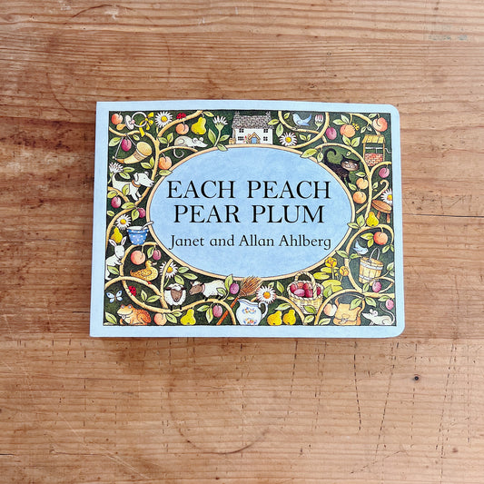 Each Peach Pear Plum