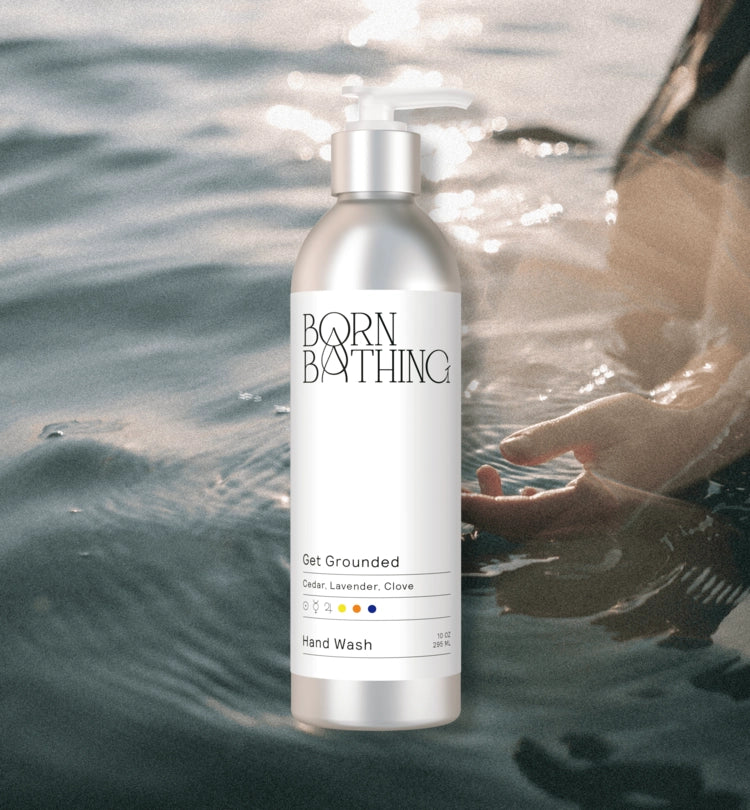 Born Bathing | Hand Wash in Get Grounded