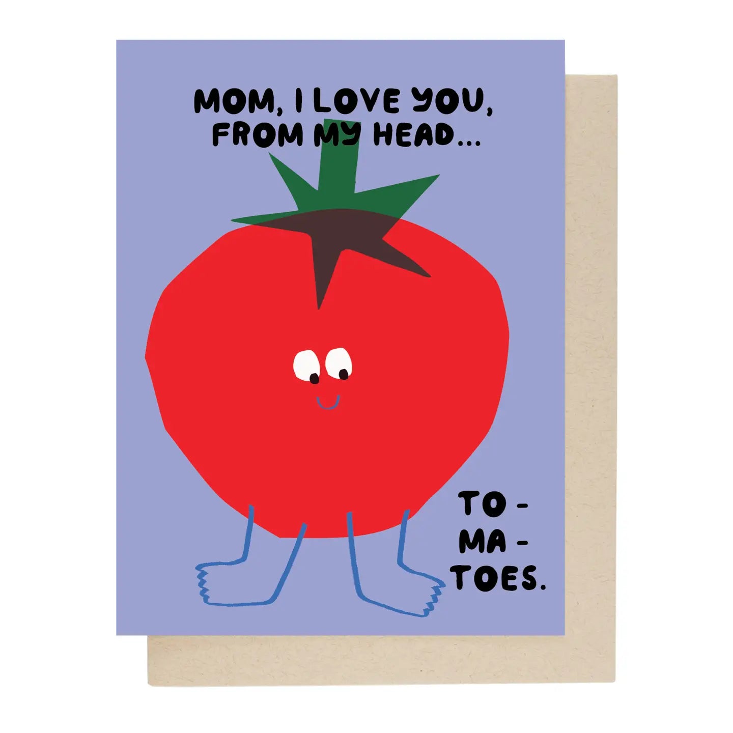 To-Ma-Toes Mom Card
