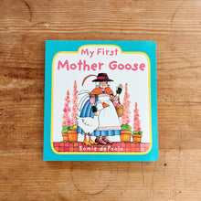 Load image into Gallery viewer, My First Mother Goose
