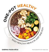 Load image into Gallery viewer, One-Pot Healthy: Easy Healthy Meals In Just One Pot
