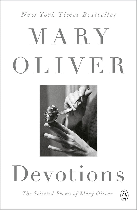Devotions | Selected Poems of Mary Oliver