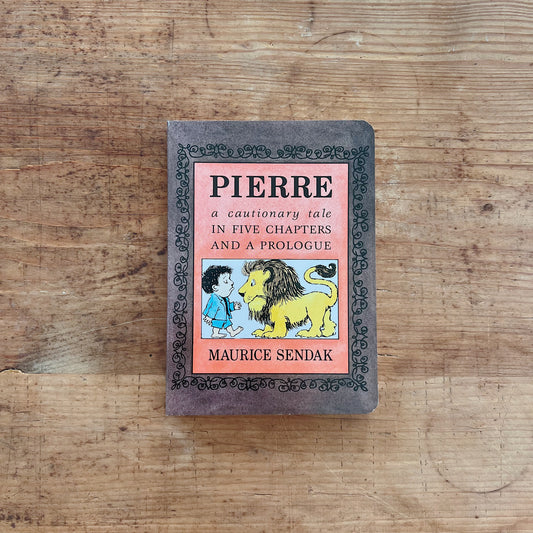 Pierre : A Cautionary Tale In Five Chapters and a Prologue