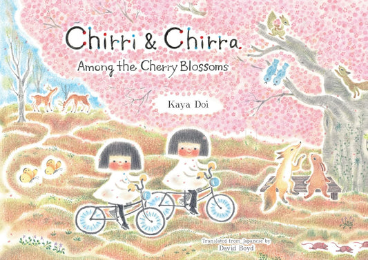 Chirri & Chirra: Among the Cherry Blossoms