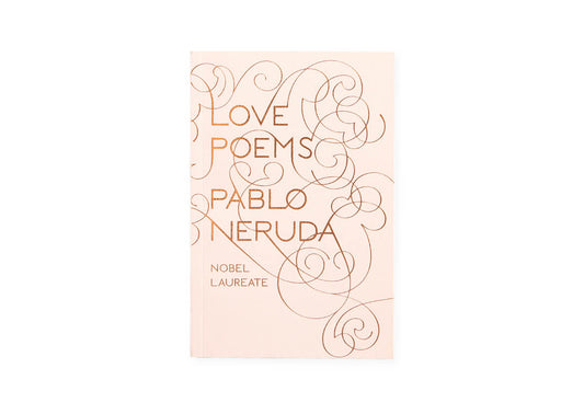 love poems pablo neruda laydown front cover shot