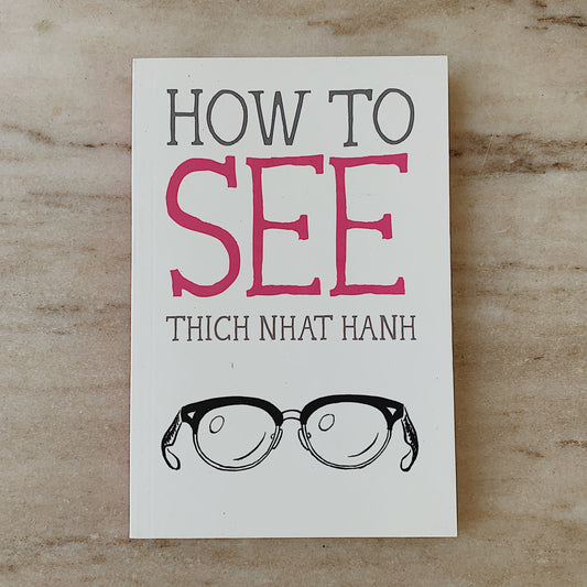 How To See