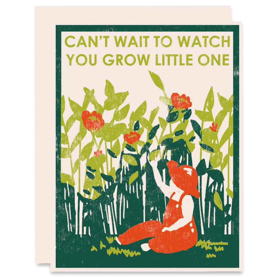 Watch You Grow Little One Card