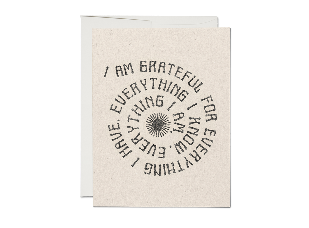 I Am Grateful For Everything Card